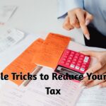25 Simple Tricks to Reduce Your Income Tax